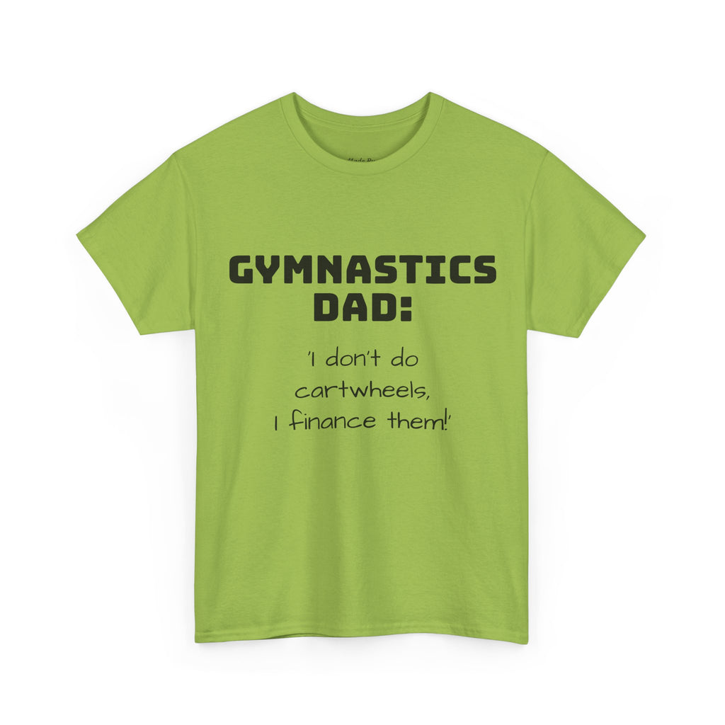 Gymnastics Dad Tee - Funny Gift for Gymnastics Dads (Adults)