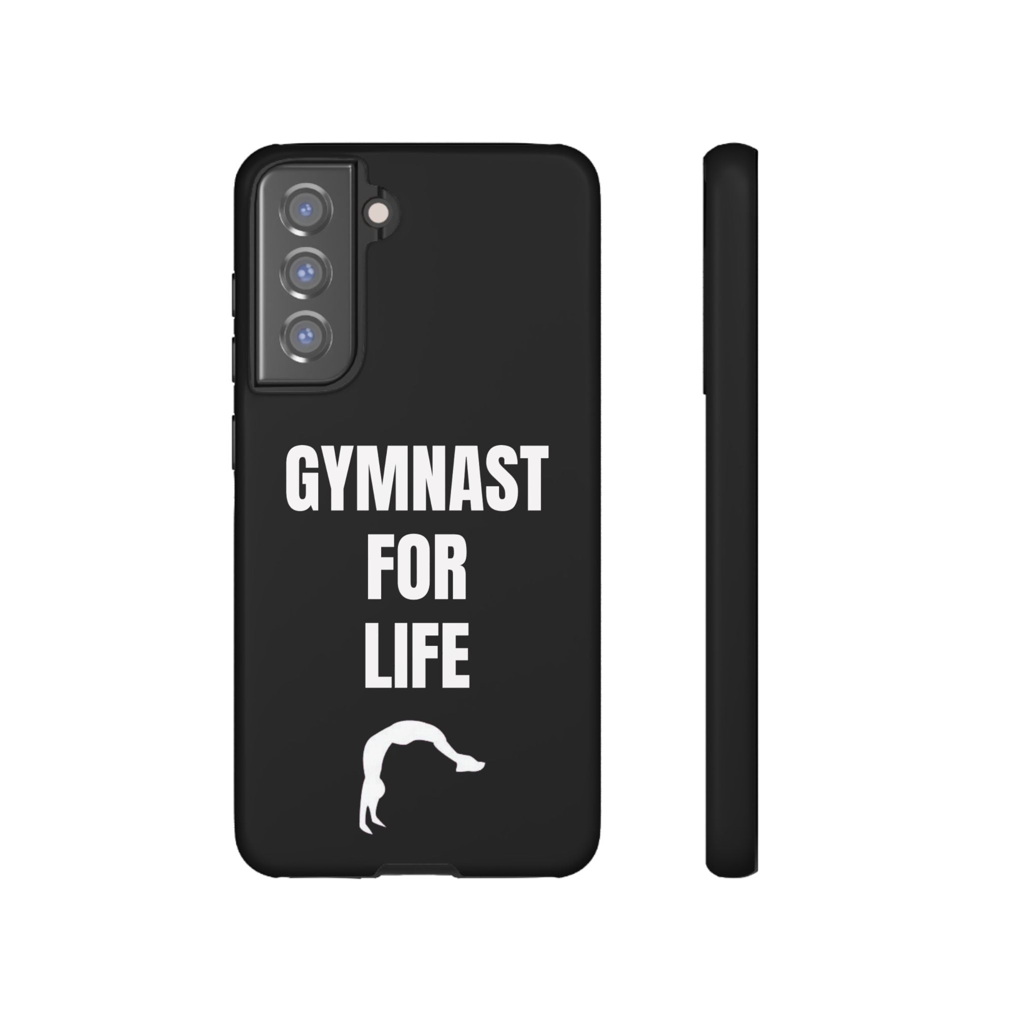 Gymnast For Life - Tough Case
