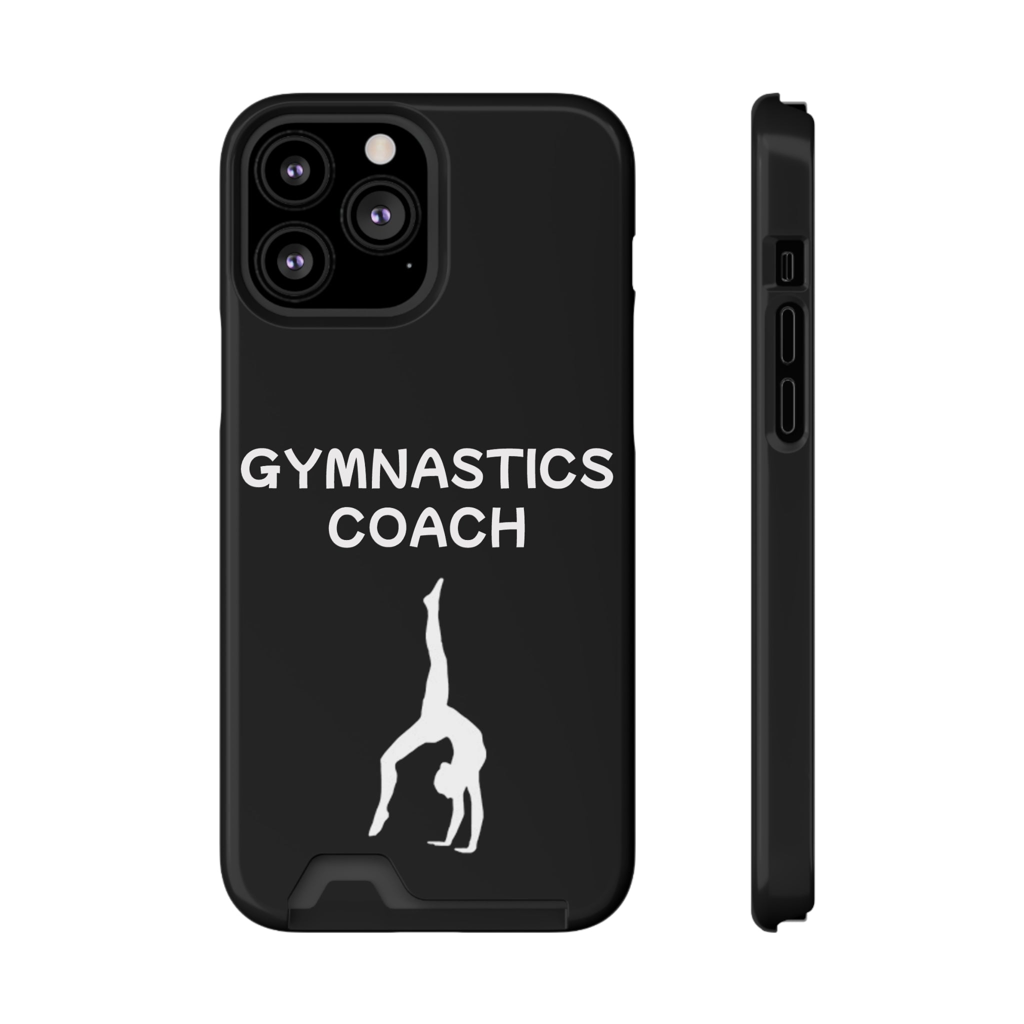 Gymnastics Coach Phone Case With Card Holder