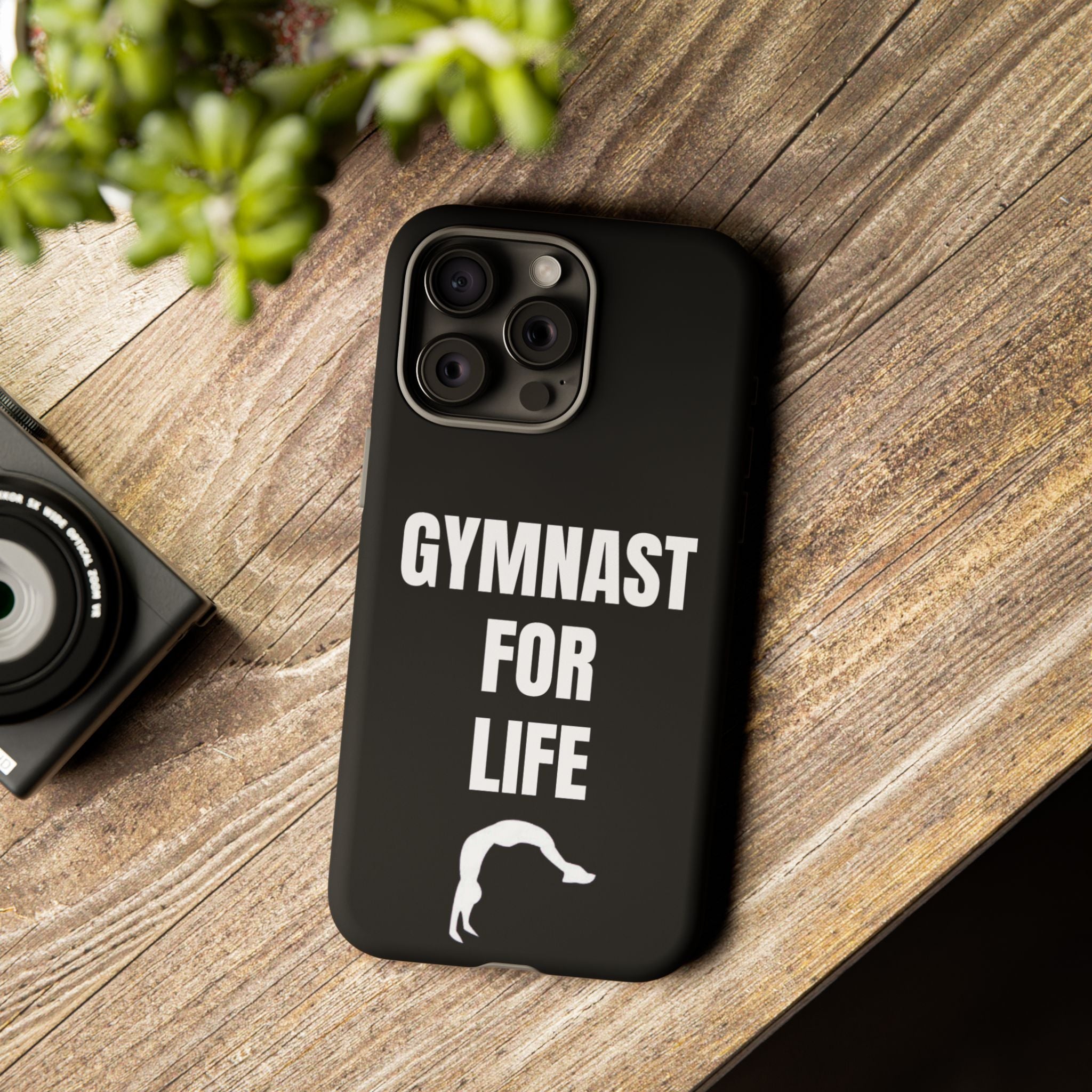 Gymnast For Life - Tough Case
