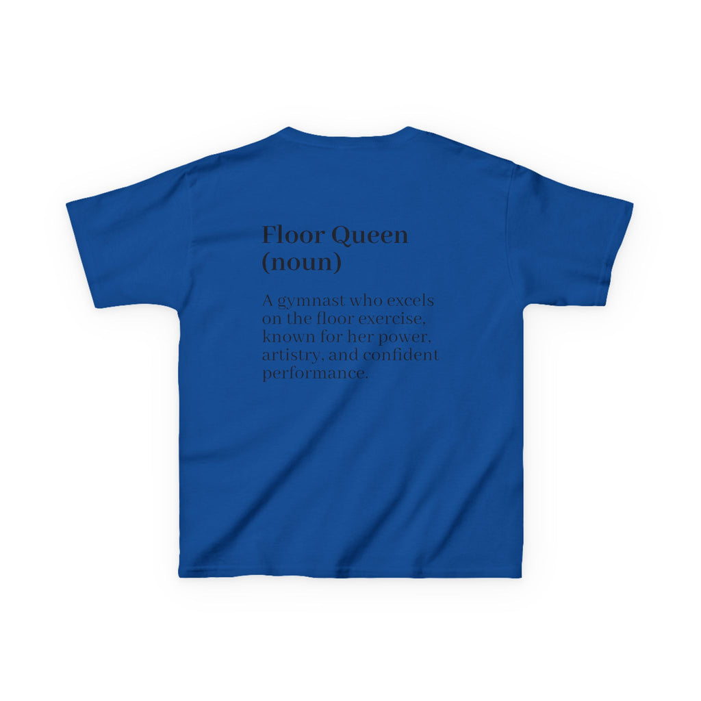 Custom Kids Tee — "Floor Queen" Gymnast Definition Shirt (Custom Name)